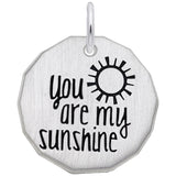 YOU ARE MY SUNSHINE