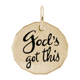 14 KT GOD'S GOT THIS CHARM
